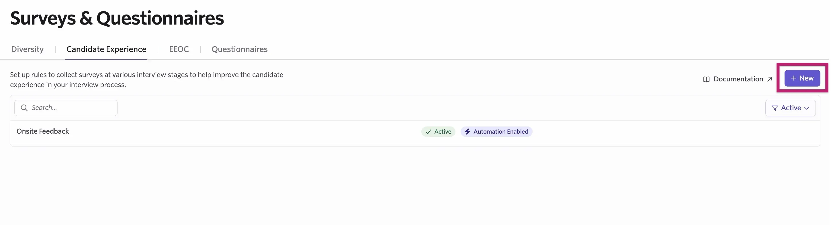 The New button on the Candidate Experience Survey page.