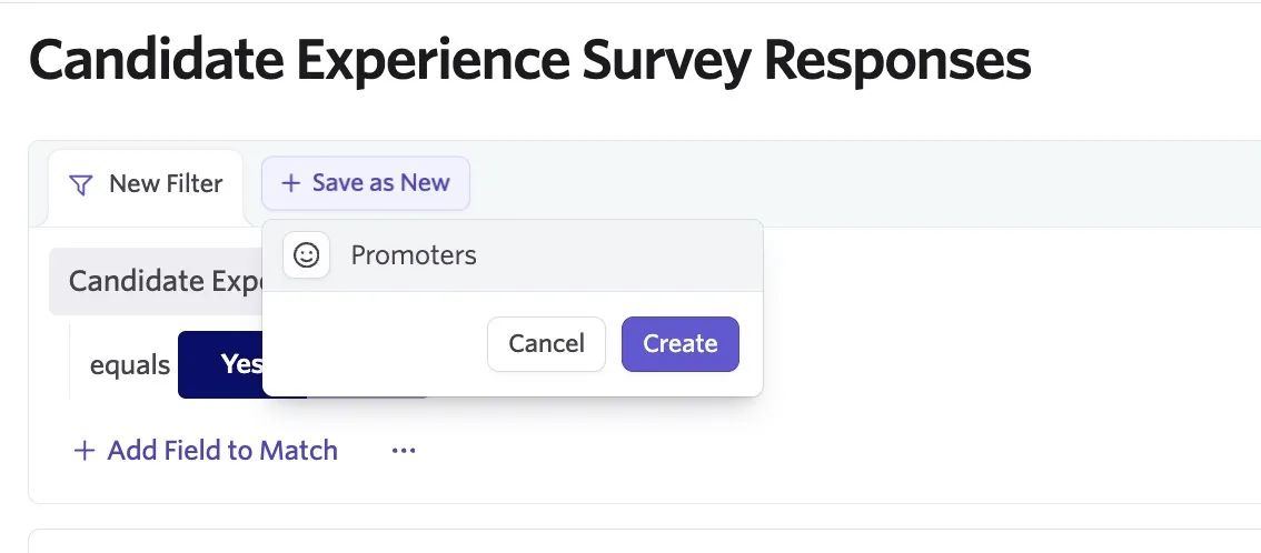 Saving a set of conditions as a view for candidate experience survey responses.