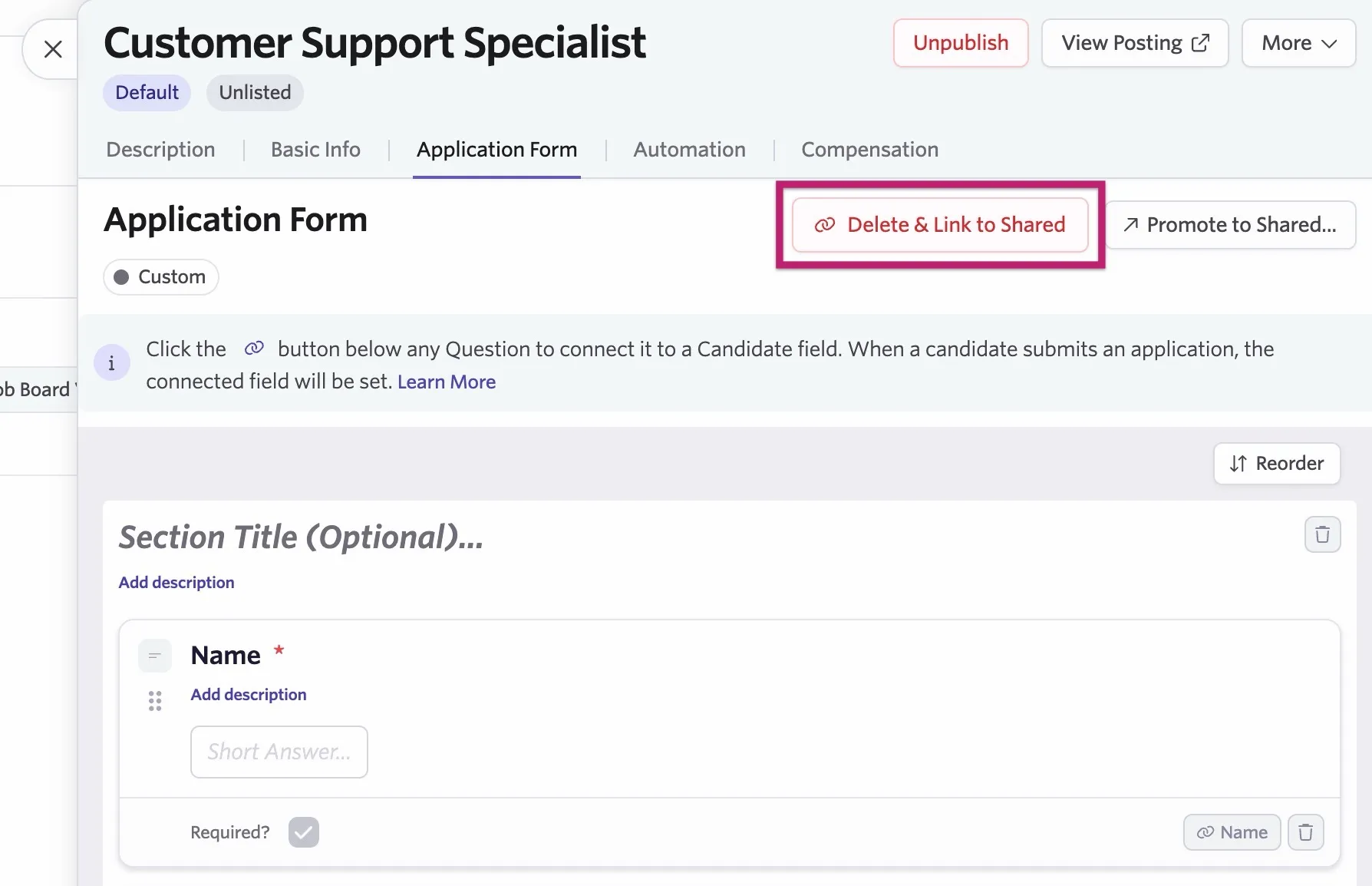 The Delete & Link to Shared option for an application form