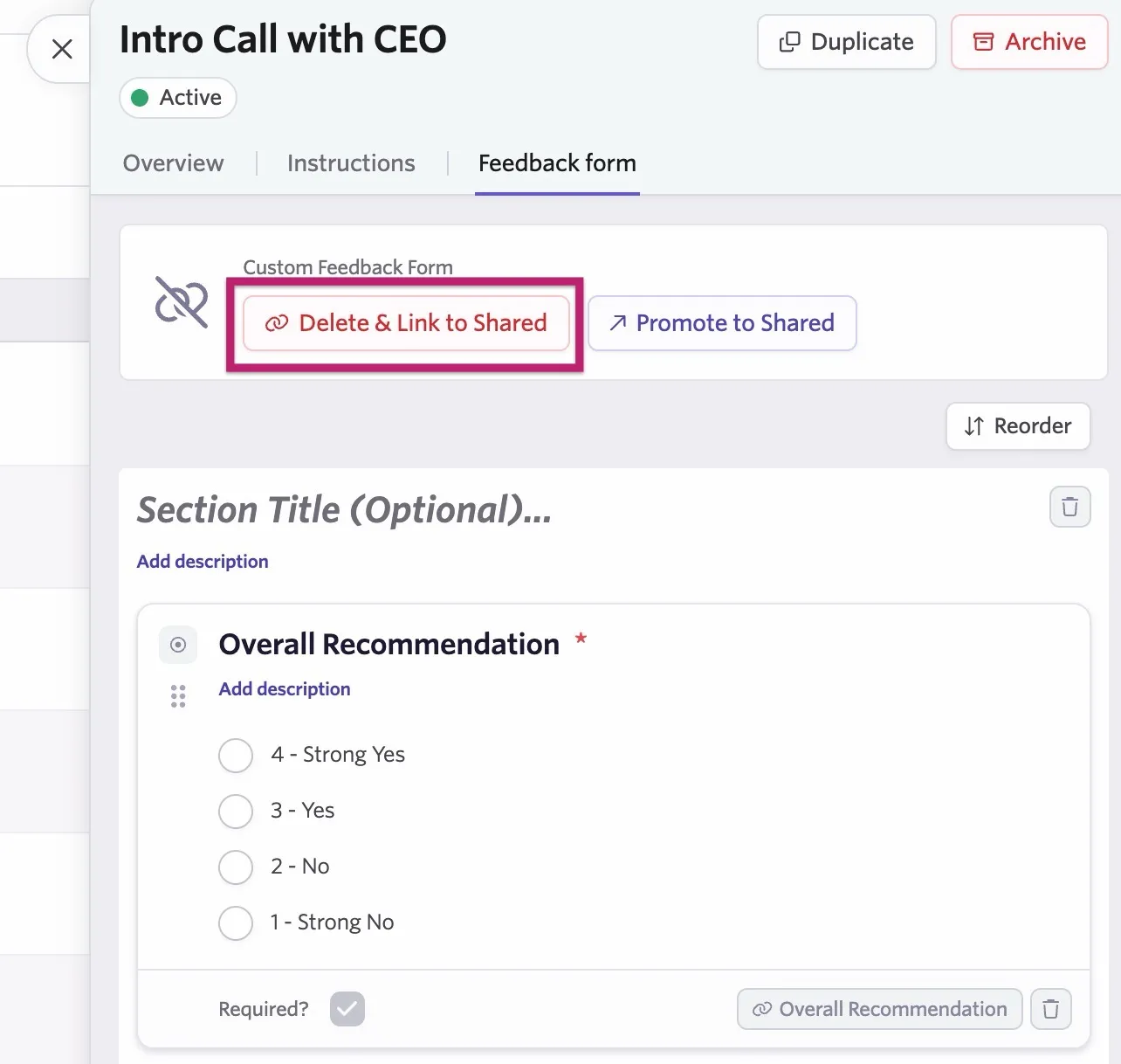 The Delete & Link to Shared option for a feedback form