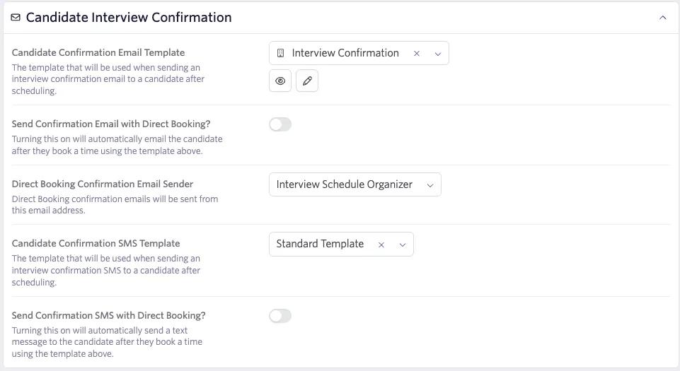 Candidate interview confirmation settings for scheduling defaults.