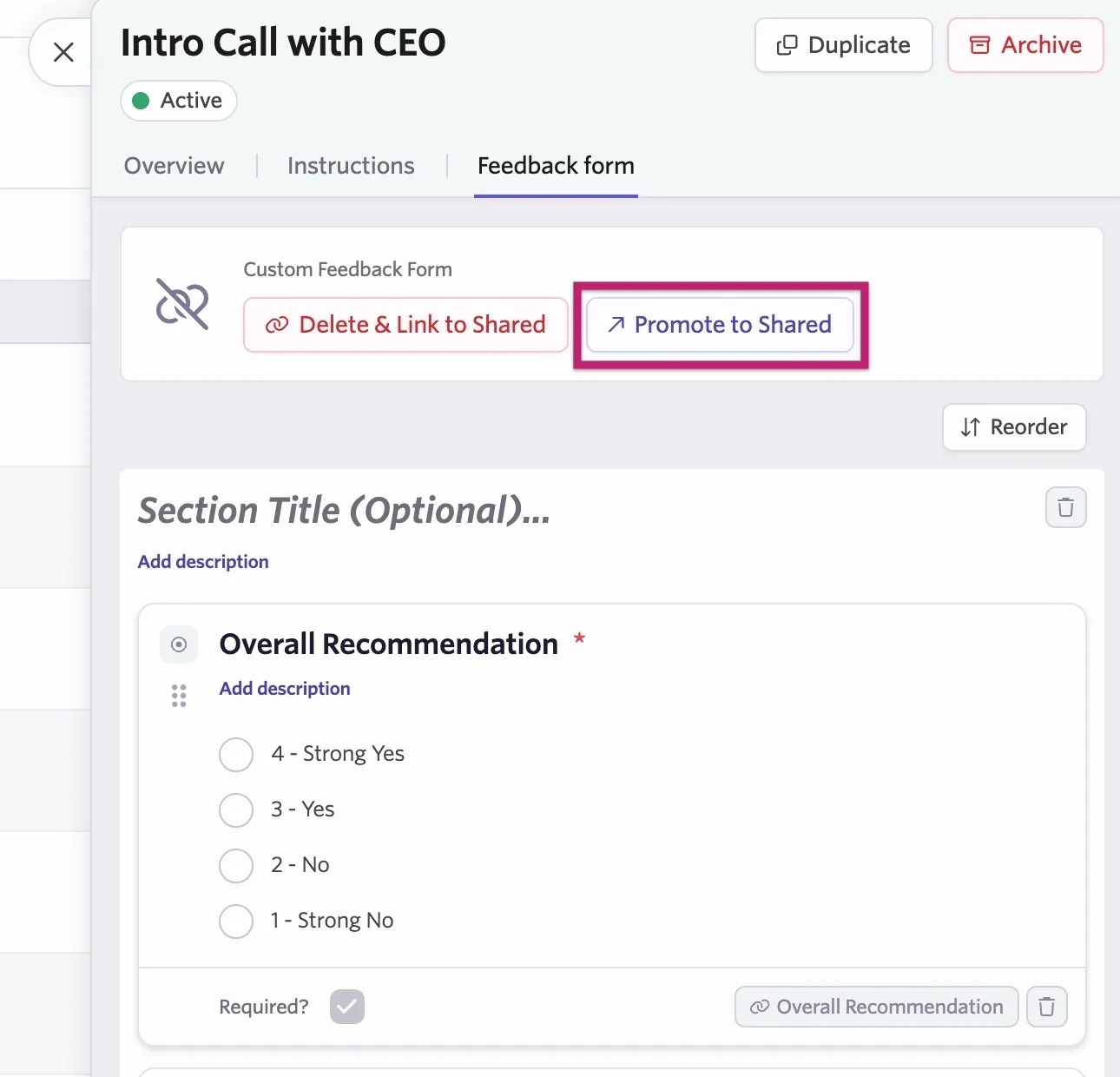 The Promote to Shared option on a feedback form on a shared interview