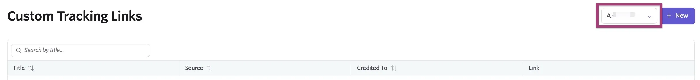 Custom Tracking Links page with a dropdown filter highlighted in the upper-right corner next to the “New” button.