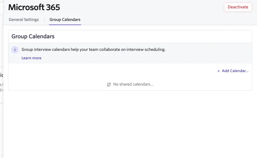 Screenshot of the Group Calendars tab in the Microsoft 365 integration settings in Ashby, with the Add Calendar button visible. Screenshot of the Group Calendars tab in the Microsoft 365 integration settings in Ashby, with the Add Calendar button visible.