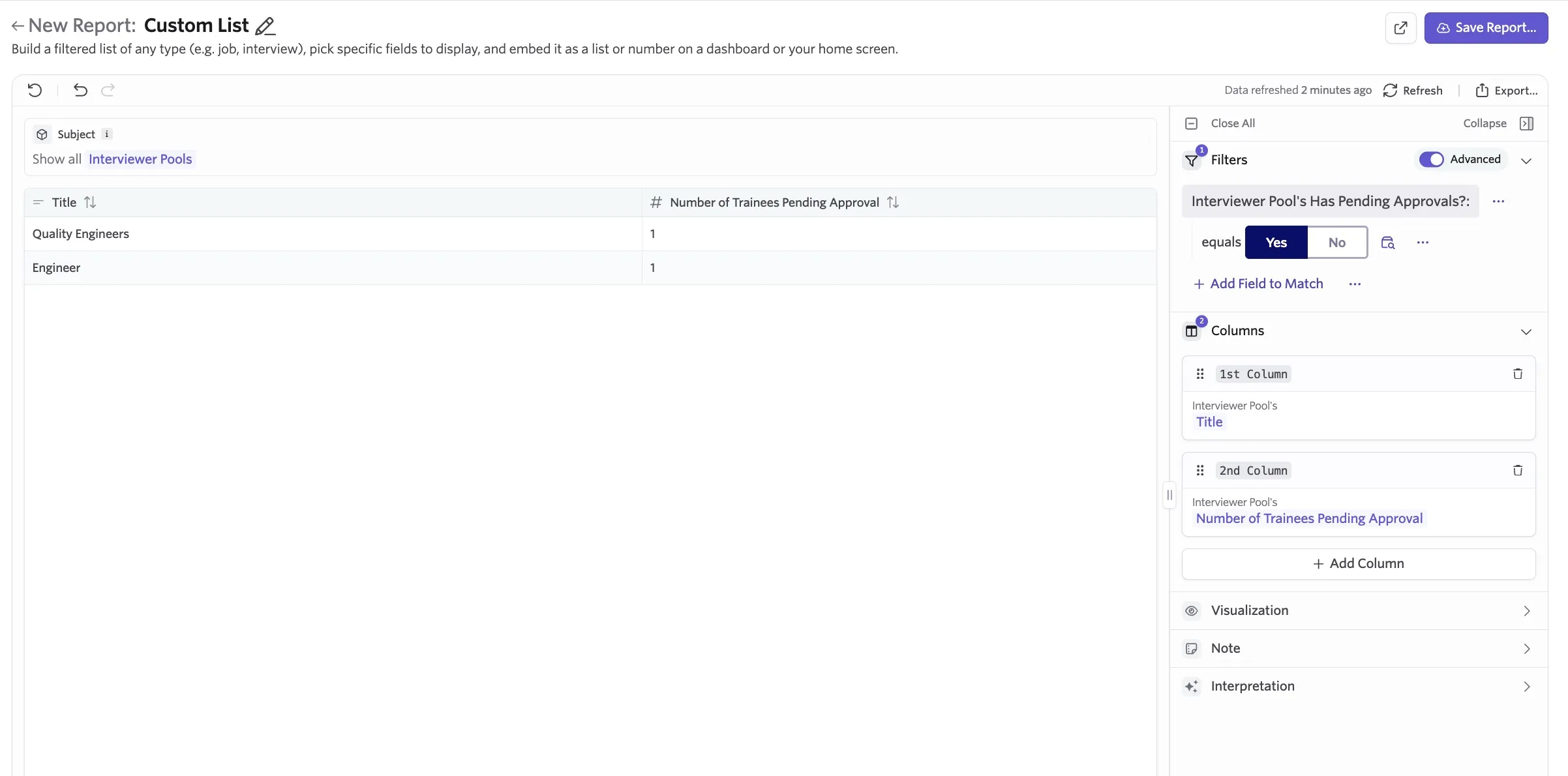 A custom list report answering the question 'How do I pull a list of interviewer pools with trainees awaiting approval?'