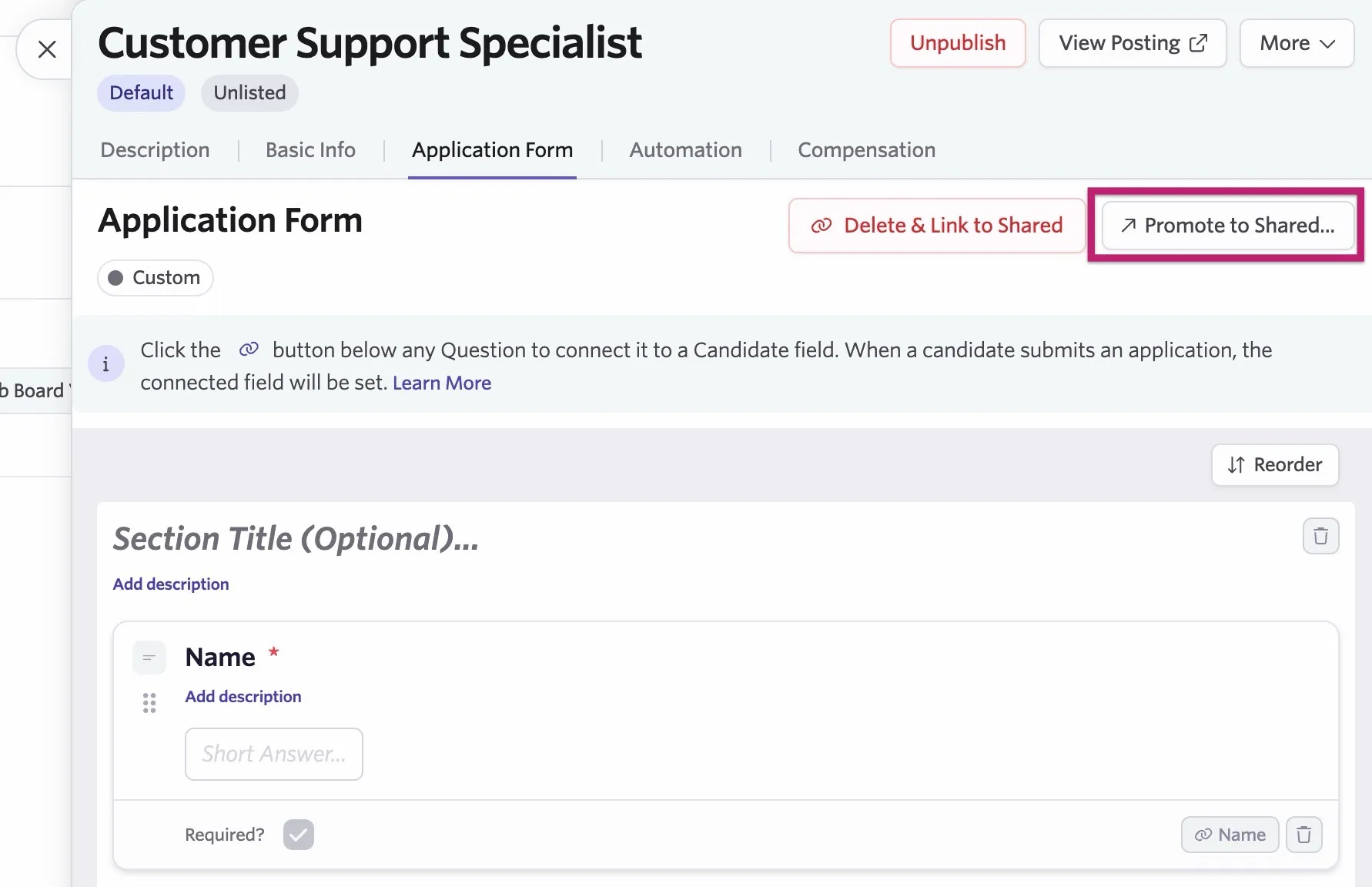 The Promote to Shared option on an application form