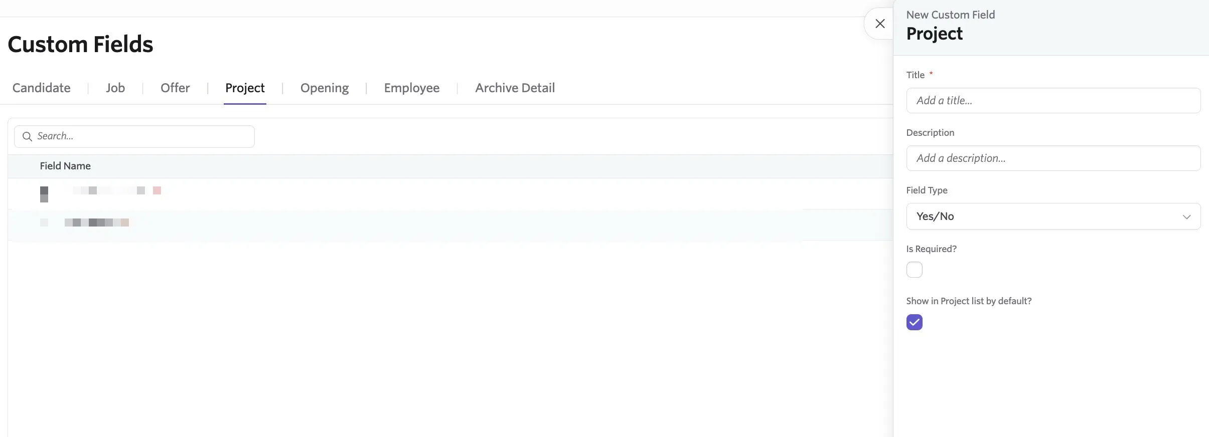The custom fields page open on the Project tab The custom fields page open on the Project tab