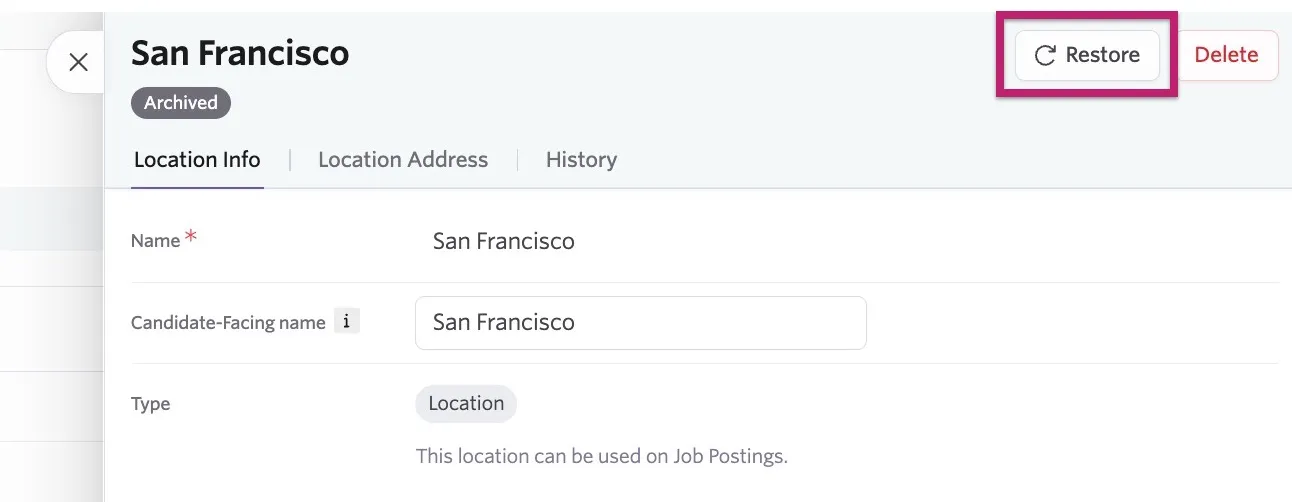 The screenshot shows an archived location with the option to Restore or Delete.