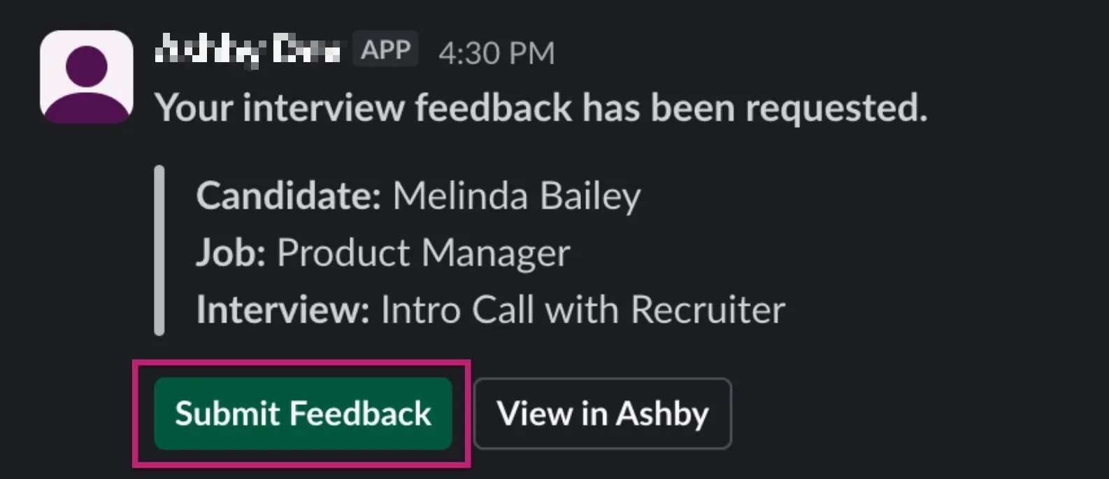 An example of a feedback request in Slack with the Submit Feedback button highlighted.
