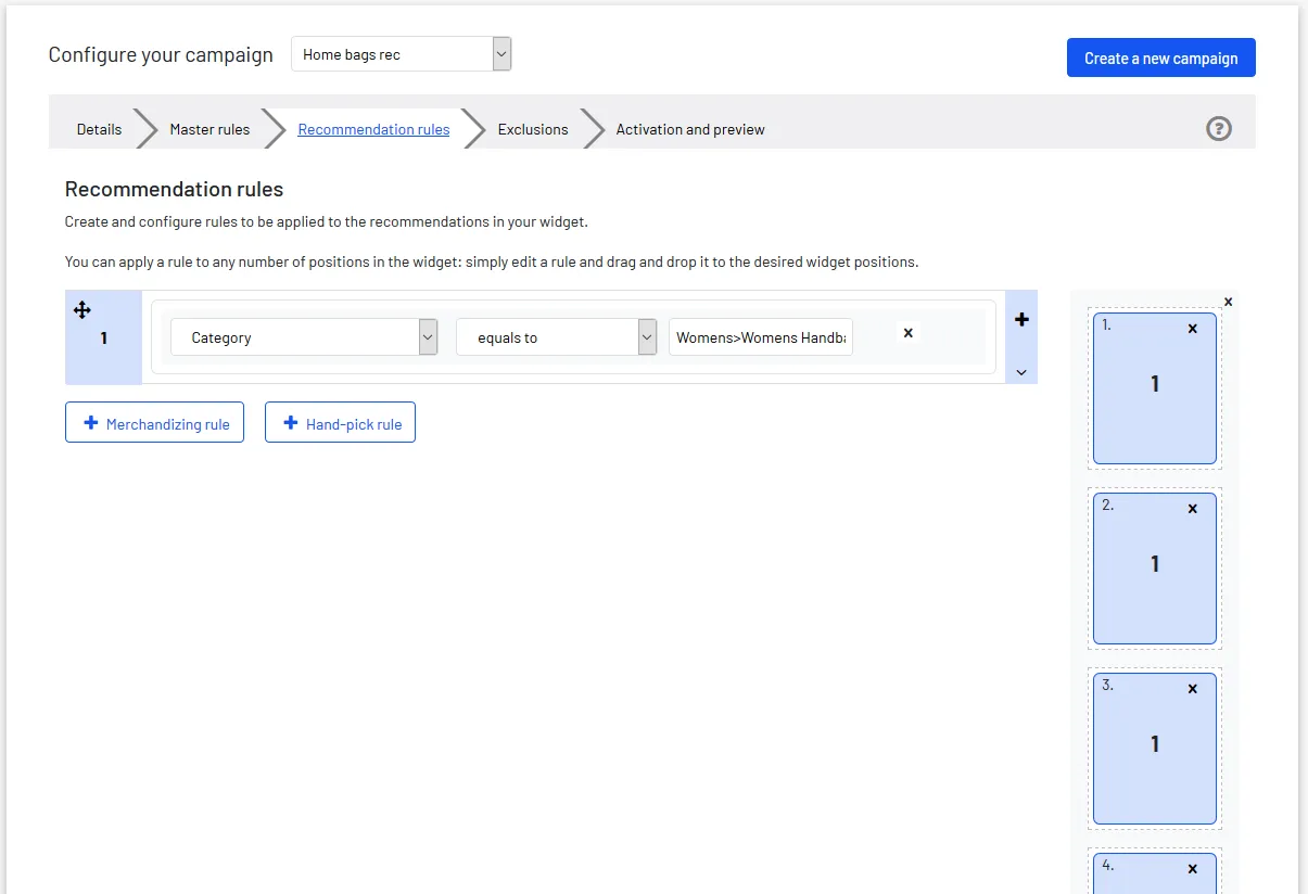 Select Category equals to Womens > Womens Handbags in the
Recommendation rules tab