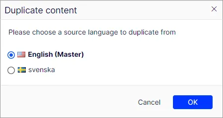 Copies content from the
master language for you to manually translate