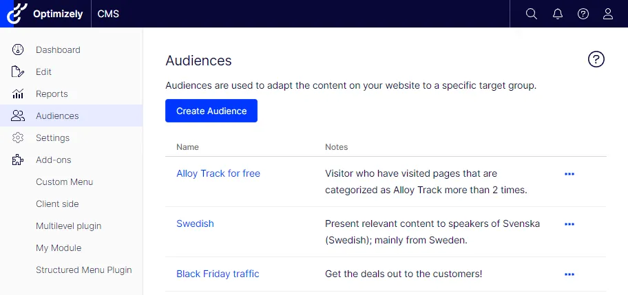 Manage audiences user interface for CMS 12 Manage audiences user interface for CMS 12