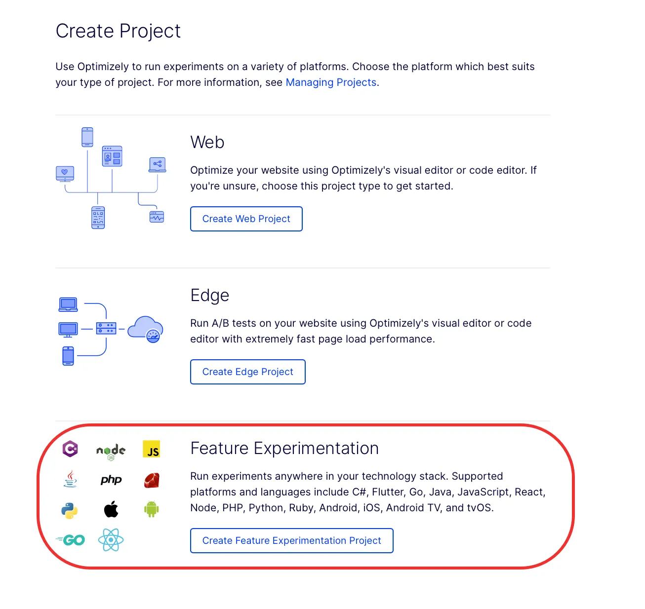 Select Feature Experimentation project type Select Feature Experimentation project type