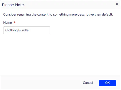 Screenshot of the Please Note naming window for a new bundle in Commerce Connect. Screenshot of the Please Note naming window for a new bundle in Commerce Connect.