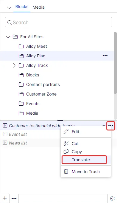 Select the desired block to translate in the block structure and then the
Translate option in the context menu Select the desired block to translate in the block structure and then the
Translate option in the context menu