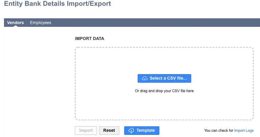 Import Data section. Click on the Download Template button to get a blank CSV Import Data section. Click on the Download Template button to get a blank CSV