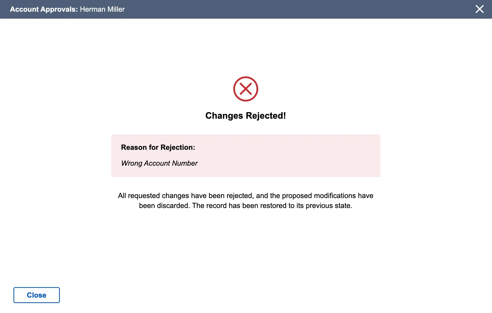 Change Rejected
