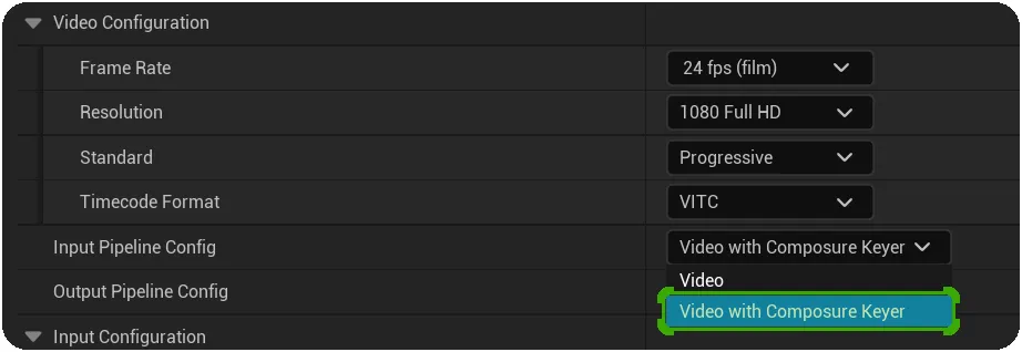 Selecting "Video with Composure Keyer" allows green screen to be removed for irtual studio applications