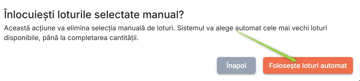 Confirmă înlocuirea loturilor selectate manual cu cele alocate automat