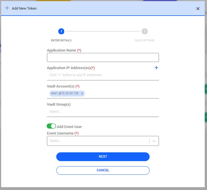 Application Token – Add Password Vault Account Pop-up Screen Application Token – Add Password Vault Account Pop-up Screen