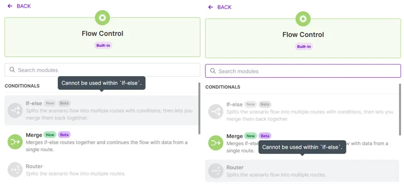 The Router and If-else modules are not available for use between an If-else and Merge flow.
