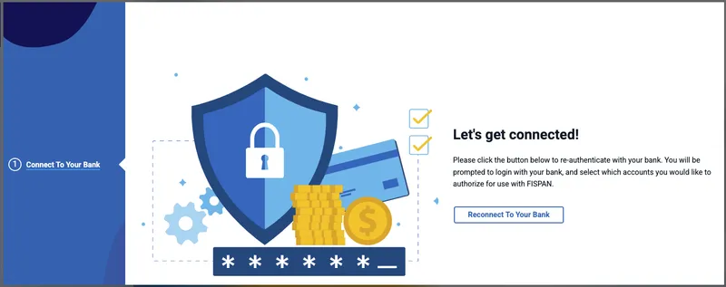 Select Reconnect to Your Bank Select Reconnect to Your Bank